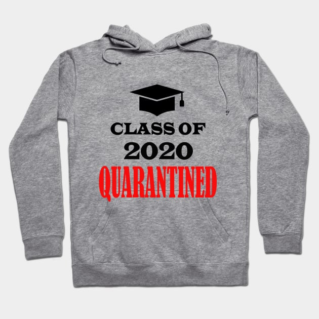 class of 2020 quarantine Hoodie by Elegance14